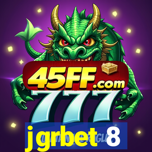 jgrbet 8